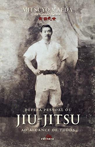 Defesa pessoal ou Jiu-jitsu ao alcance de todos