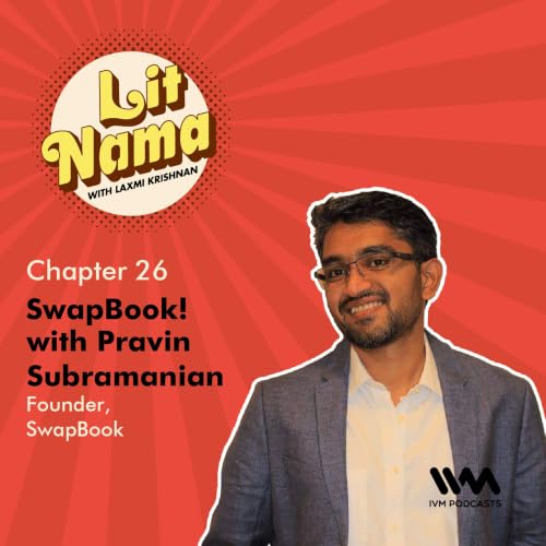 Chapter. 26: SwapBook! with Pravin Subramanian