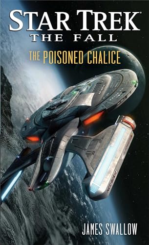 The Fall: The Poisoned Chalice (Star Trek)