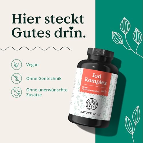 NATURE LOVE® Jod Komplex für die Schilddrüse - 180 Kapseln - mit Jod, Selen, L-Tyrosin, Vitamin B & D - Alternative zu Jod Tabletten - 6 Monate Reichweite - hochdosiert, vegan & laborgeprüft
