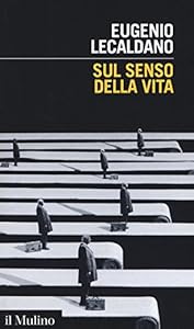 Sul senso della vita