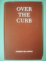 OVER THE CURB B001EMWX7Q Book Cover