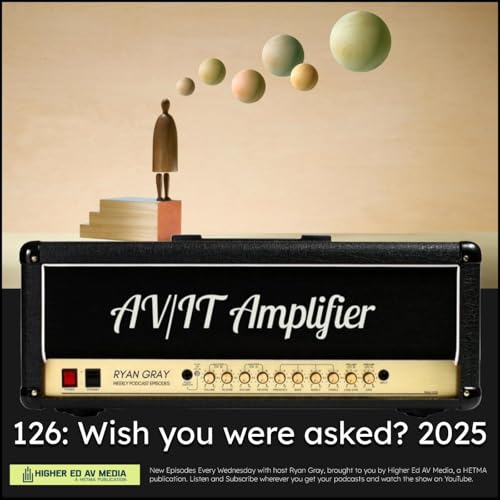 126: Wish You Were Asked? 2025
