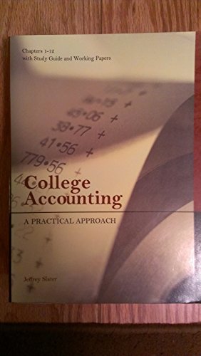 College Accounting: A Practical Approach 1256912611 Book Cover