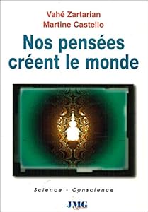 Book's Cover of Nos pensées créent le monde
