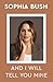 And I Will Tell You Mine: Notes from a Life in Progress