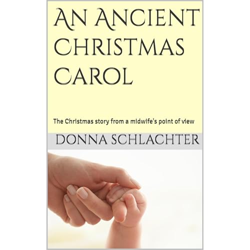 An Ancient Christmas Carol by Donna Schlachter episode artwork