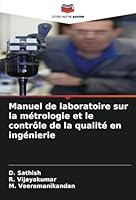 Manuel de laboratoire sur la métrologie et le contrôle de la qualité en ingénierie (French Edition) 6208796121 Book Cover