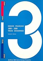 Design francais 1960 - 1990 trois decennies 2858504733 Book Cover