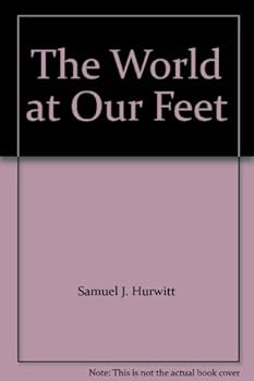 Hardcover The World at Our Feet Book