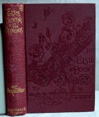 Elsie Yachting With The Raymonds B00DOGGTR0 Book Cover