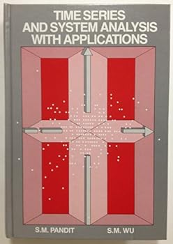 Hardcover Time Series and System Analysis with Applications Book