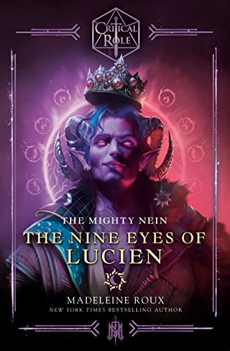 Critical Role: The Mighty Nein--The Nine Eyes of Lucien (English Edition) - Roux, Madeleine