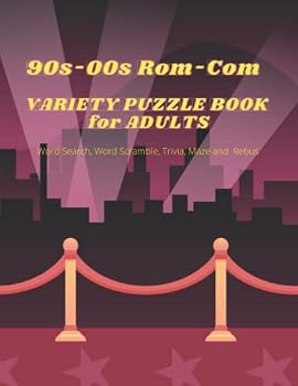 90s - 00s Rom-Com Variety Puzzle Book for Adults: Word Search, Word Scramble, Trivia, Maze, and Rebus