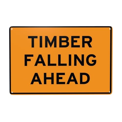 Timber Falling Ahead Logging Tin Sign Warning Metal Sign Vintage Wall Decor for Home Farm Bar Coffee Shop Club Decoration 8x12 Inch