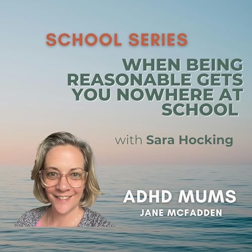 87. When Being Reasonable Gets You Nowhere at School