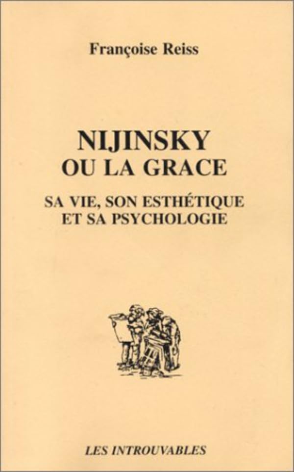 Nijinsky ou la grâce idée cadeau idéale pour passionnés d'opéra et de culture