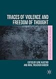 Traces of Violence and Freedom of Thought (Studies in the Psychosocial)