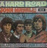 john mayall hard road youtube  A HARD ROAD LP (VINYL) UK DECCA 1967