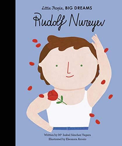 Vegara, I: Rudolf Nureyev (Little People, BIG DREAMS, Band 30) Vegara, I: Rudolf Nureyev (Little People, BIG DREAMS, Band 30)