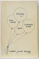 Holiday nonsense and common sense 0960868410 Book Cover