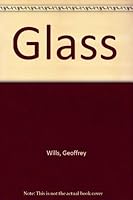 Glass (Connoisseur's library) B002O6QAHU Book Cover
