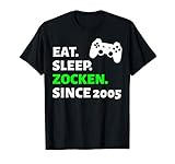 Eat Sleep Zocken Since 2005 Spruch. Tolles Geschenk zur 16. Geburtstagsparty für Jungen und Mädchen. Lustige Überraschung für das Geburtstagsfest oder die Party. Lustig auch als Geburtstagsdeko für Gamer und Zocker.