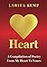 Heart: A Compilation Of Poetry From My Heart To Yours (Volume)