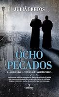 Ocho Pecados 8410522438 Book Cover