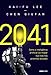 2041: Como a inteligência artificial vai mudar sua vida nas próximas décadas