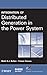 Integration of Distributed Generation in the Power System (IEEE Press Series on Power and Energy Systems)