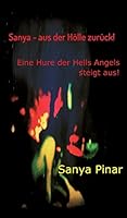 Sanya - aus der Hölle zurück 3849599787 Book Cover