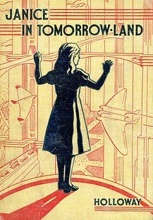 Hardcover Janice in Tomorrow-Land Book