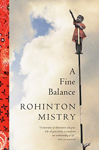 A Fine Balance Kindle Edition By Mistry Rohinton Literature Fiction Kindle Ebooks Amazon Com
