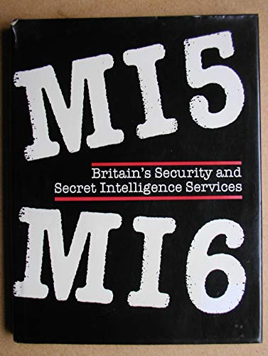 M15 M16: Britain's Security and Secret Intellig... 0861245423 Book Cover