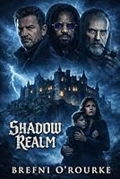Shadow Realm: A Brefniverse Supernatural Action Thriller B0GNSYK4V3 Book Cover