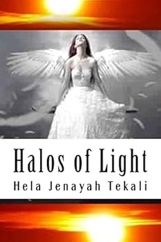 Paperback Halos of Light: Heart and Soul Book