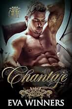 Chantaje: Romance mafioso (Reyes Multimillonarios nº 2)
