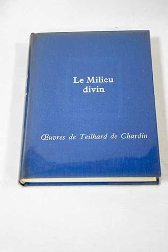 Le Milieu Divin Essai De Vie Interieure B0012PPNL8 Book Cover