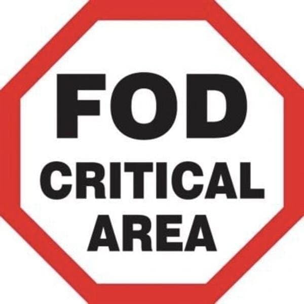 SAFETY SIGN FOD CRITICAL AREA 12 in x 12 in, Mfr: MQTL520VA-A