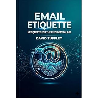 Email Etiquette Audiolibro Por David Tuffley arte de portada