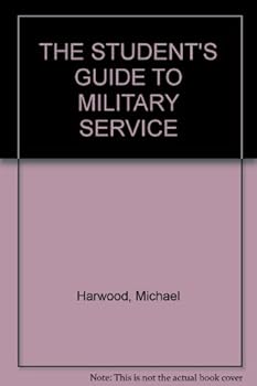 Unknown Binding THE STUDENT'S GUIDE TO MILITARY SERVICE Book