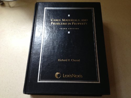 Cases, Materials and Problems in Property