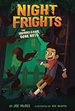 The Squirrels Have Gone Nuts (Night Frights)