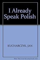 I Already Speak Polish 8391079015 Book Cover
