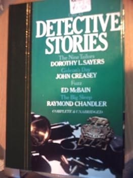 Great Detective Stories The Nine Tailors, Gideon's Day, Fuzz, the Big Sleep