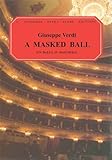 Un Ballo in Maschera (A Masked Ball): Vocal Score