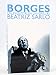 Borges: Un escritor en las orillas