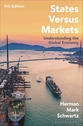 Portada de States Versus Markets: Understanding the Global Economy