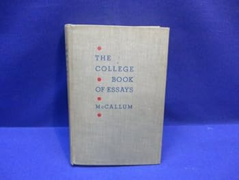 Hardcover The College Book of Essays Book